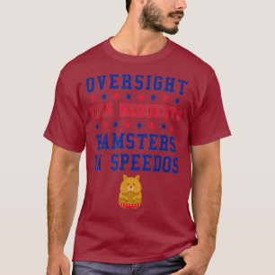Camiseta Oversight FOIA solicita Hamsters em Spedos