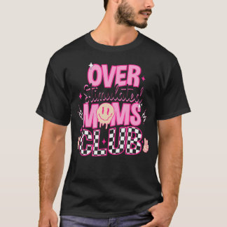 Camiseta Overstimulação do Clube do Mães