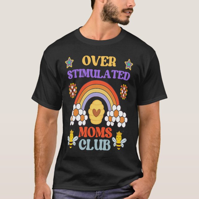 CAMISETA OVERSTIMULATED MOMS CLUB  MOTHER CUTE HONEY BEE RA (Frente)
