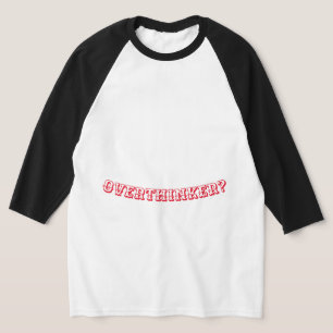 Camiseta OverThinker