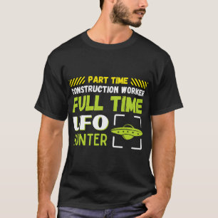 Camiseta OVNI de Tempo do Trabalhador de Construção em Temp