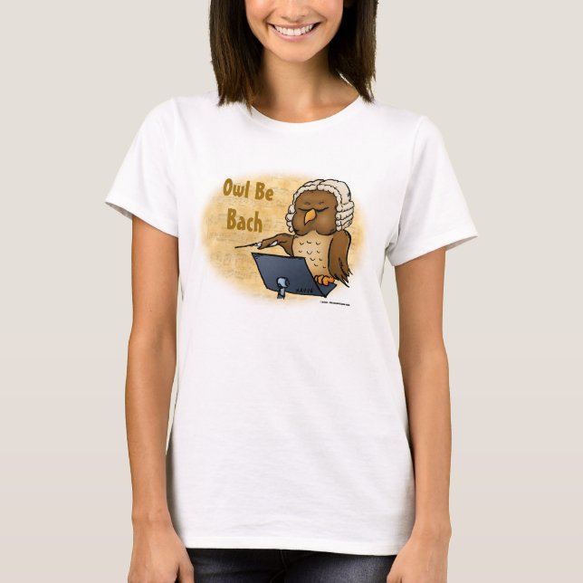 Camiseta Owl Be Bach Funny (Frente)