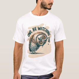 Camiseta Owl Estará Te Observando