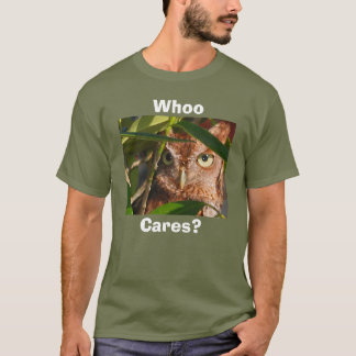 Camiseta Owl Whoo Cares