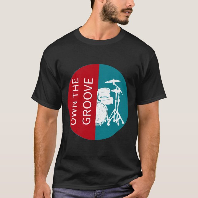 Camiseta Own The Groove Drummer (Frente)