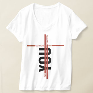 Camiseta Own Your Story Shirt – Bold Motivational Quote