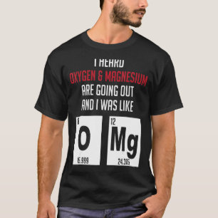 Camiseta Oxigênio E Química Do Nerd De Magnésio
