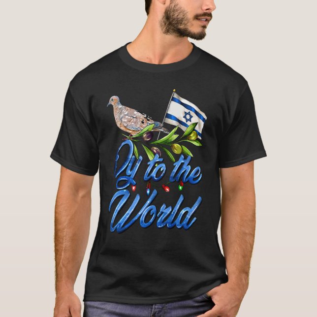 Camiseta Oy To The World Happy Hanukkah Chanukkah Peace Dov (Frente)