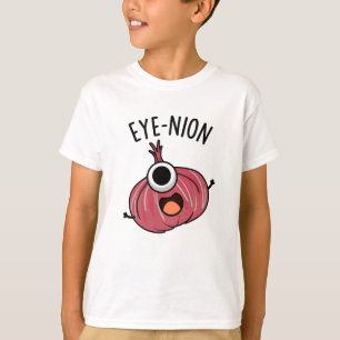 Camiseta Oye-nion Funny Onion Pun
