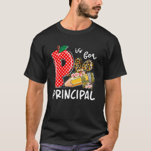 Camiseta P É Para O Principal Feliz Primeiro Dia Do Ensino