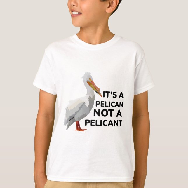 Camiseta P é para Pelican (Frente)