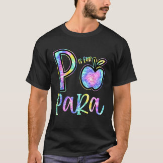 Camiseta P é para professor paraprofissional Tie Dye Back t