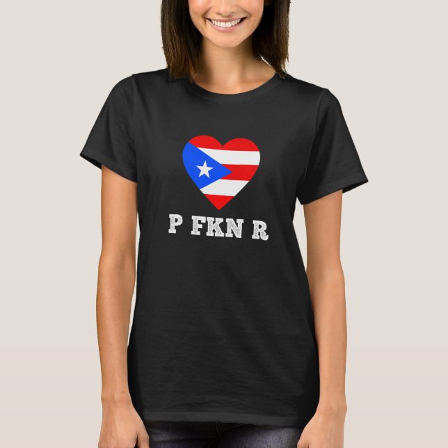 Camiseta P Fkn R Puerto Rico Music Meme Urban Slang Pop Cu (Frente)