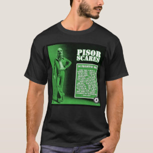 Camiseta P.I.S.O.R. SCARES 2013 Cavalheiros Criam T-Shirt