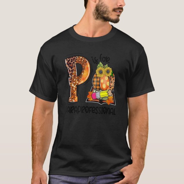 Camiseta P Is For Paraprofessional Leopard Pumpkin Fall Tha (Frente)