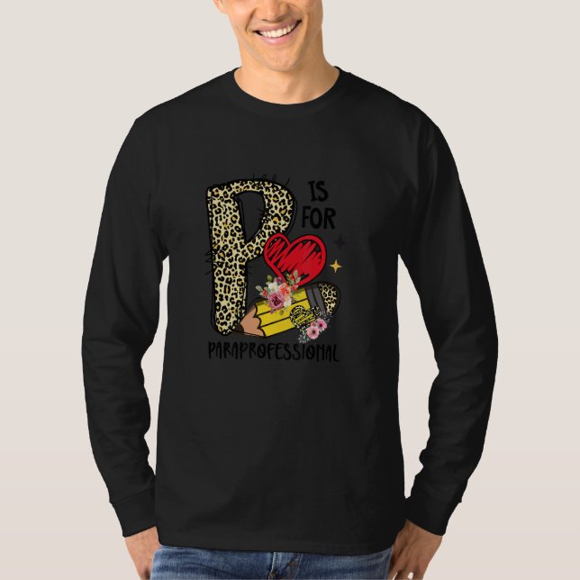 Camiseta P Is For Paraprofessional Teacher Leopard Print Pa (Frente)