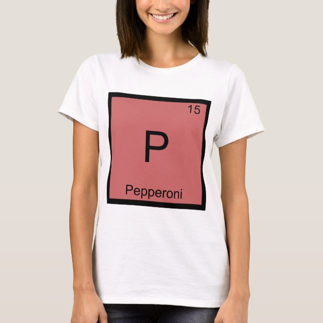 Camiseta P - Pepperoni Símbolo de Elemento de Quím (Frente)