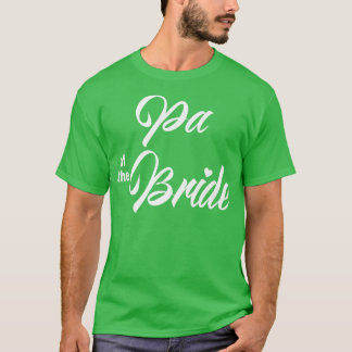 Camiseta Pa De Festa de casamento Noiva Engraçado Correspon