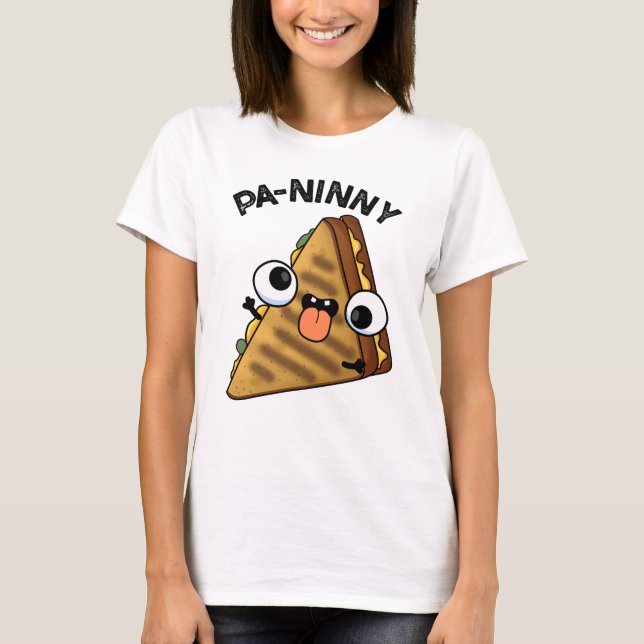Camiseta Pa-ninny Funny Panini Pun apresenta um panini boni (Frente)