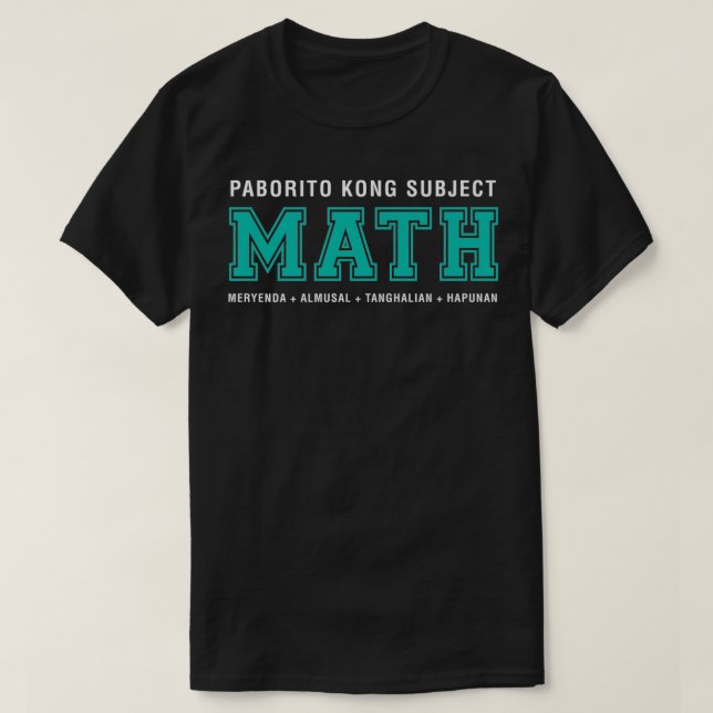 Camiseta Paborito Kong Assunto Matemática, Prêmio Filipino (Frente do Design)
