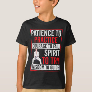 Camiseta Paciência Pratica Coragem Para Falhar Karateka Kar