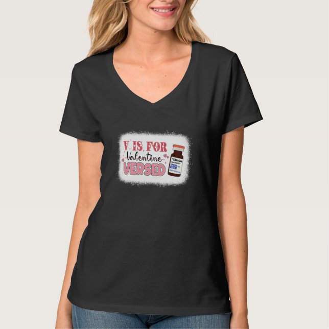 Camiseta PACU CRNA ICU ER Nurse V Is For Versed Valentines  (Frente)