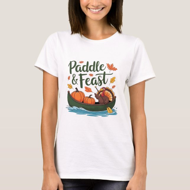 Camiseta Paddle and Feast Funny Turkey Design (Frente)