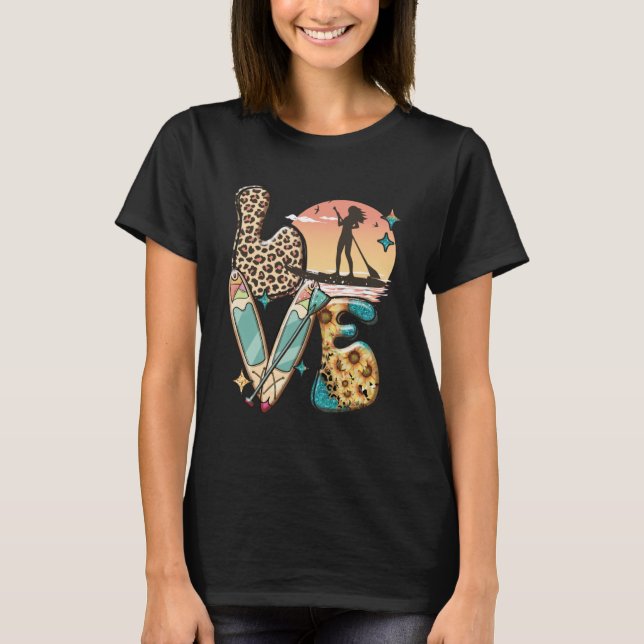 Camiseta Paddleboard SUP Girl LOVE Stand Up Paddle Conselho (Frente)