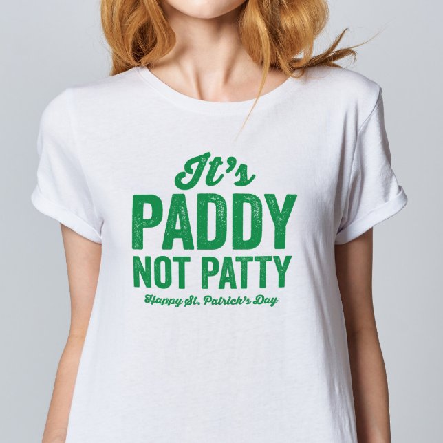 Camiseta Paddy não Patty Rua engraçada. (Criador carregado)