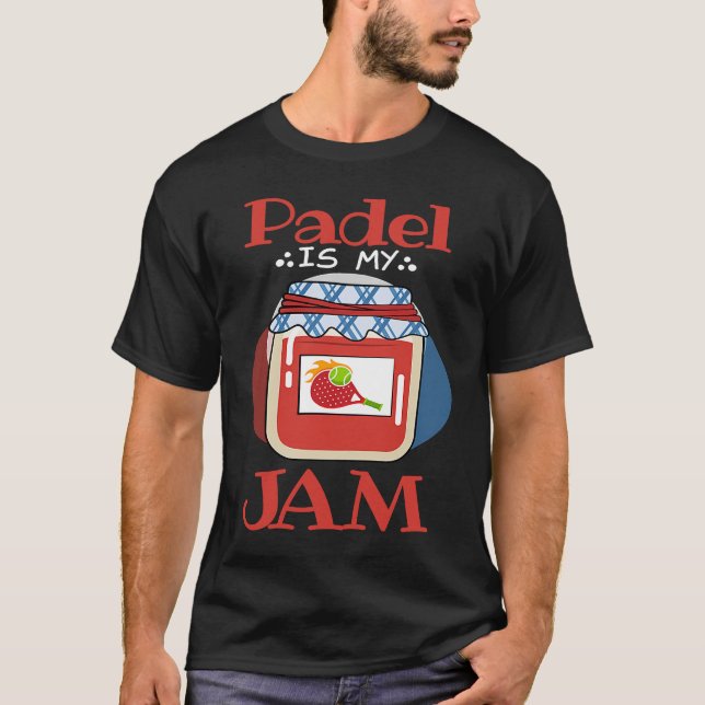 Camiseta Padel   Jam Quote Padel Life Padel Player (Frente)