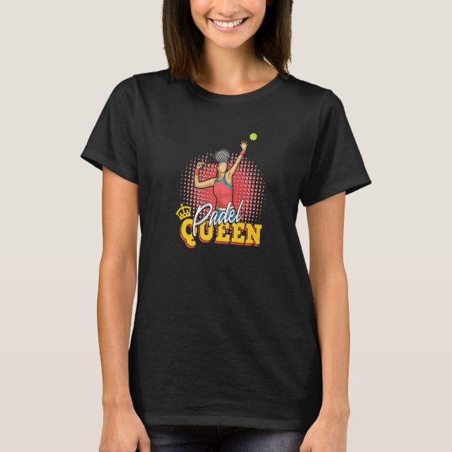 Camiseta Padel Paddle Tênis Queen Princess Backhand Racket (Frente)