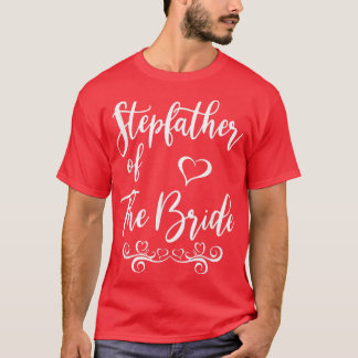 Camiseta Padrasto da Noiva e Casamento de noiva T-Shi