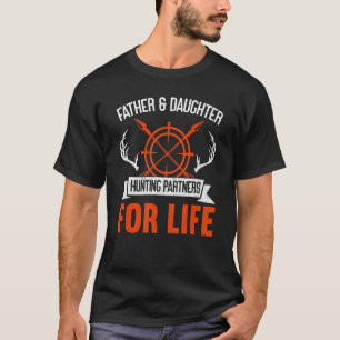 Camiseta Padre e Filha Caçando Parceiros Para A Vida Hunti
