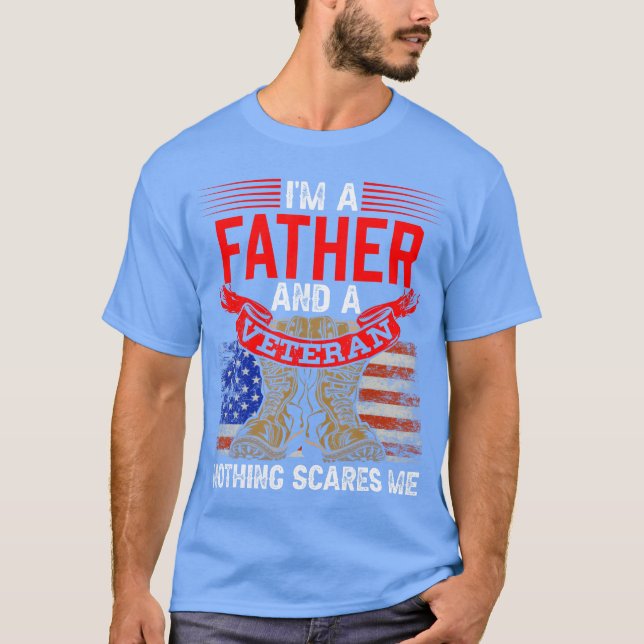 Camiseta Padre E Veterano Nada Me Assusta Familiares (Frente)