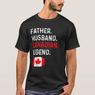 Camiseta Padre Husband Lenda Canadiana Proud Pai Canada Fl