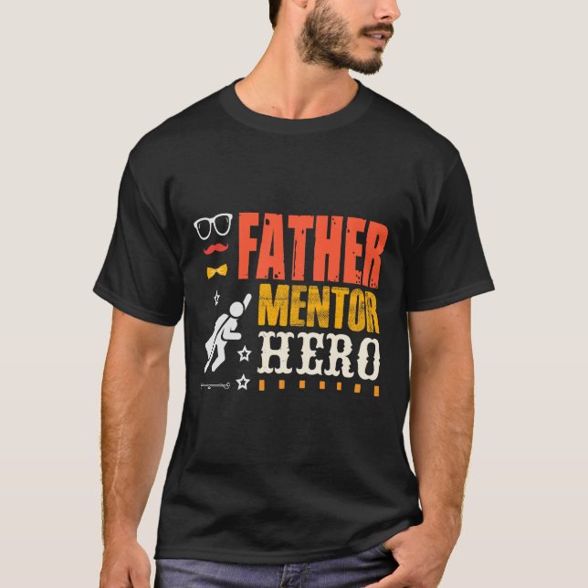 Camiseta Padre Mentor Hero, Pai T-Shirt, Presente Dia de os (Frente)