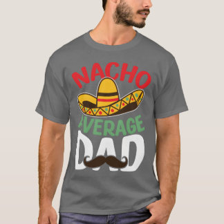 Camiseta Padre Nacho Média Pai Média Média Oferta de Pai Mé