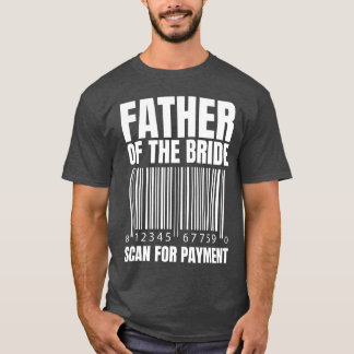 Camiseta Padre Ofhe Bride Examina Pela Noiva de Pagamento P