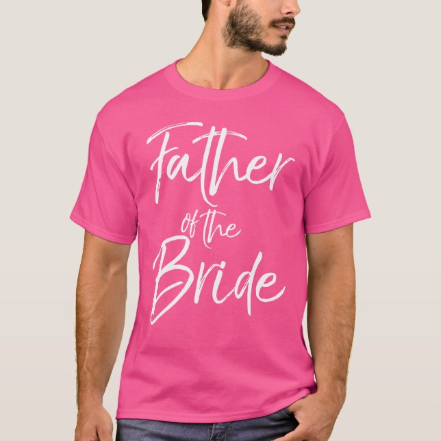 Camiseta Padre Ofhe Noiva para Homens presente de Pai de Ca (Frente)