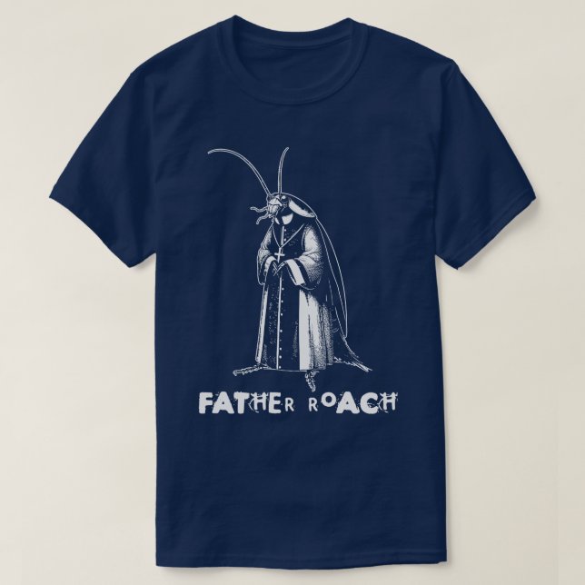 Camiseta Padre Roach Funny Alternativo Rock (Frente do Design)