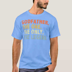 Camiseta Padrinho, o único Dia de os pais engraçado da lend
