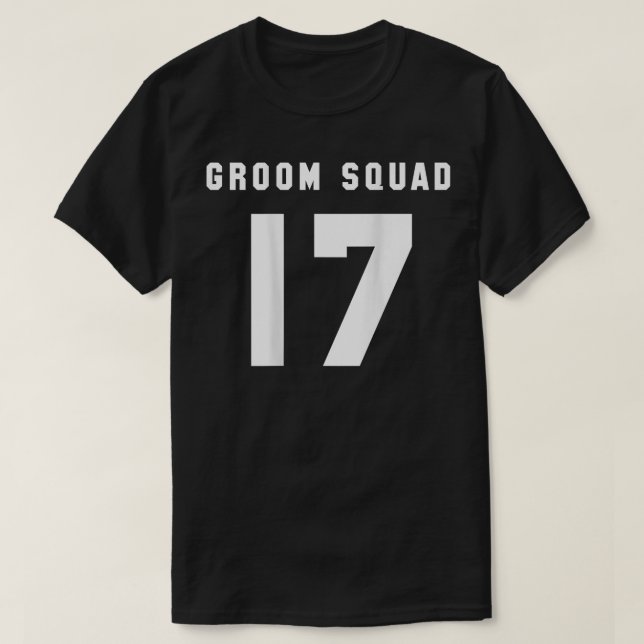 Camiseta Padrinhos de casamento do Groom Squad 2017 Jersey (Frente do Design)