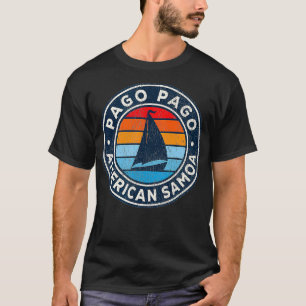 Camiseta Pago Pago American Samoa Vintage Sailboat Retro 70