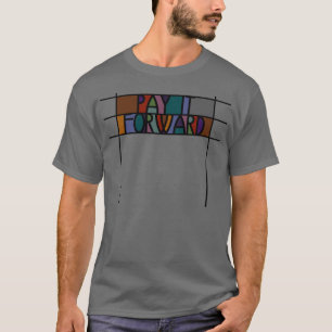 Camiseta Pague-o para a frente