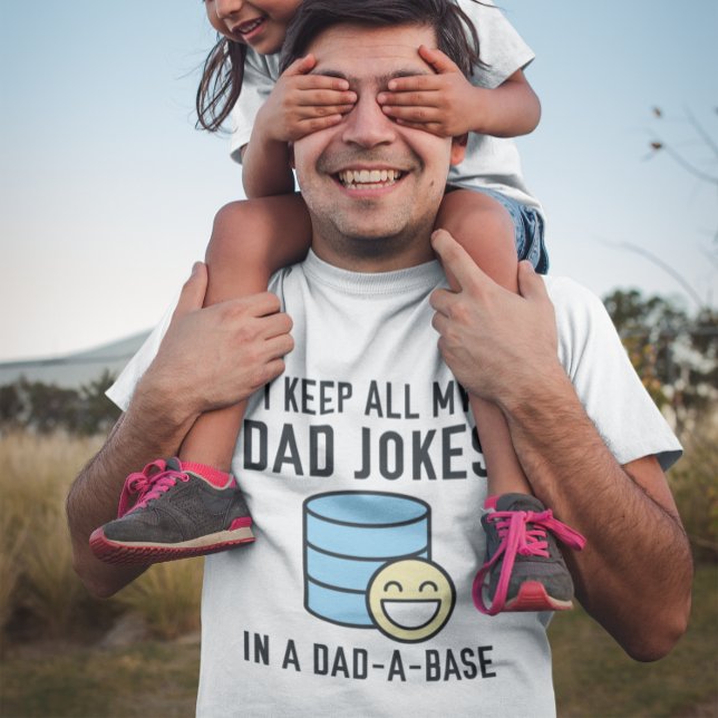 Camiseta Pai-A-Base (I keep all my dad jokes in a dad-a-base t-shirt)