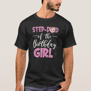 Camiseta Pai Adotivo Da Menina Do Aniversário Fazendo Fazen