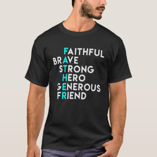 Camiseta Pai Afiante e Corajoso Herói Generoso Amigo