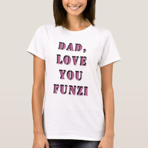 CAMISETA PAI, AMO-TE FUNZI 1