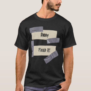 Camiseta Pai Arranjou! Solução de problemas Fita de Duto No