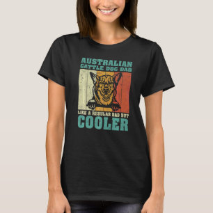 Camiseta Pai Australiano De Bovinos Como Um Pai Regular